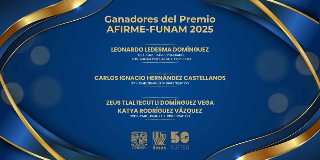 IIMAS_UNAM's tweet photo. 🏆👏 ¡Orgullo IIMAS!
Felicitamos a Leonardo Ledesma Domínguez, egresado del #PCIC, por obtener el primer lugar en tesis del Premio AFIRME-FUNAM 2025. 🏅
Celebramos también a las y los investigadores distinguidos por su trabajo de investigación. 
#SomosIIMAS https://t.co/aHRGj9AoZl