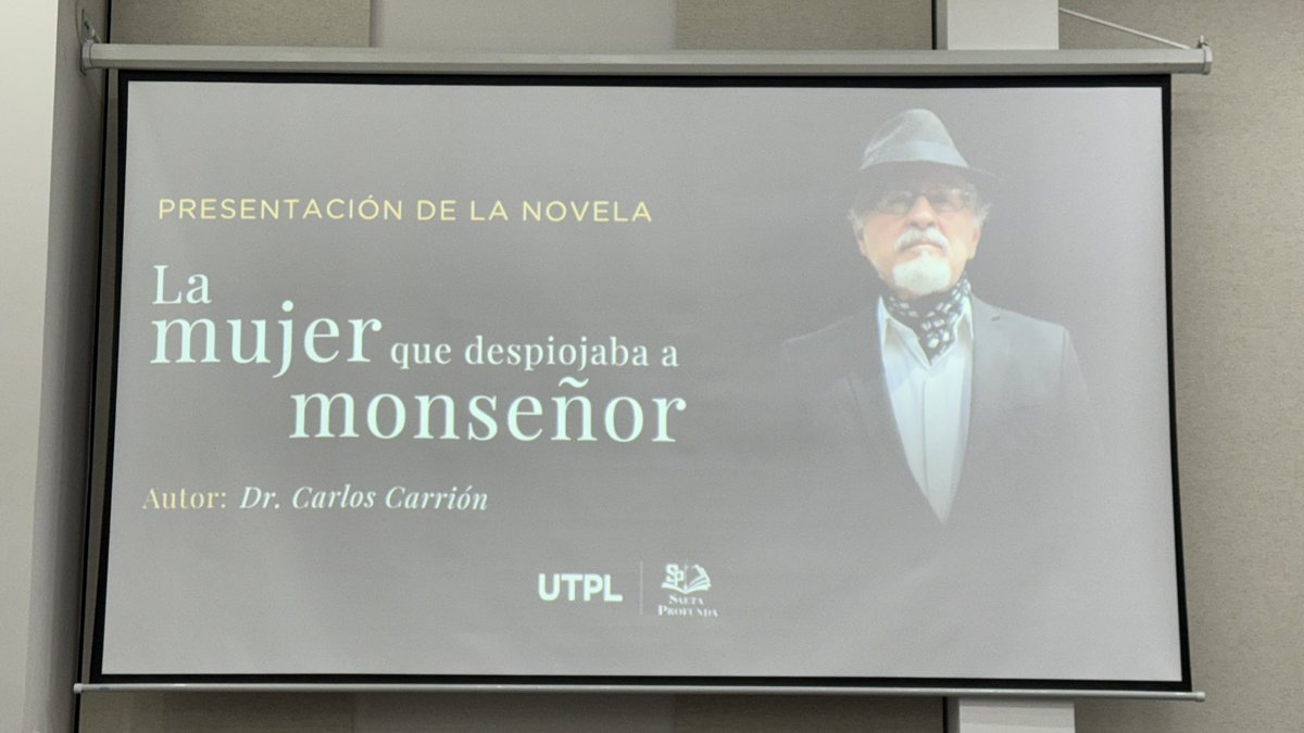 fabriciovelav's tweet photo. La Universidad Técnica Particular de Loja (UTPL) presenta el libro “La mujer que despojaba a monseñor”, del escritor lojano Carlos Carrión.

Una novela que combina el humor, lo mágico de la realidad y una mirada a las complejidades de la condición humana.
@utpl https://t.co/jJcrKidud6