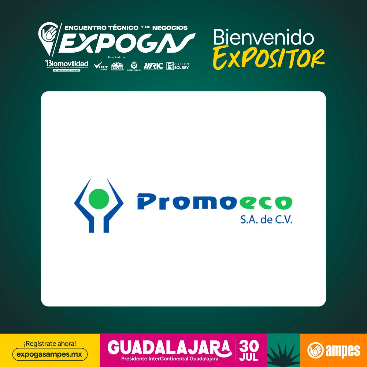 AmpesMx's tweet photo. Le damos la bienvenida a Promoeco Mx a Expogas Guadalajara.

Nos entusiasma contar con aliados que aportan conocimiento, innovación y soluciones para fortalecer a las empresas del sector.

¡Consigue tus accesos con el 20% de descuento antes del 15 de junio! 💻 https://t.co/7yHskolwgA ​

🗓️ 30 de julio.​
📍 Presidente Intercontinental Guadalajara.​

📞 (55) 6492 4046 | (55) 6319 9943​
📧 contacto@ampes.mx​

#Expogas2026 #Guadalajara #AMPES #SectorGasolinero