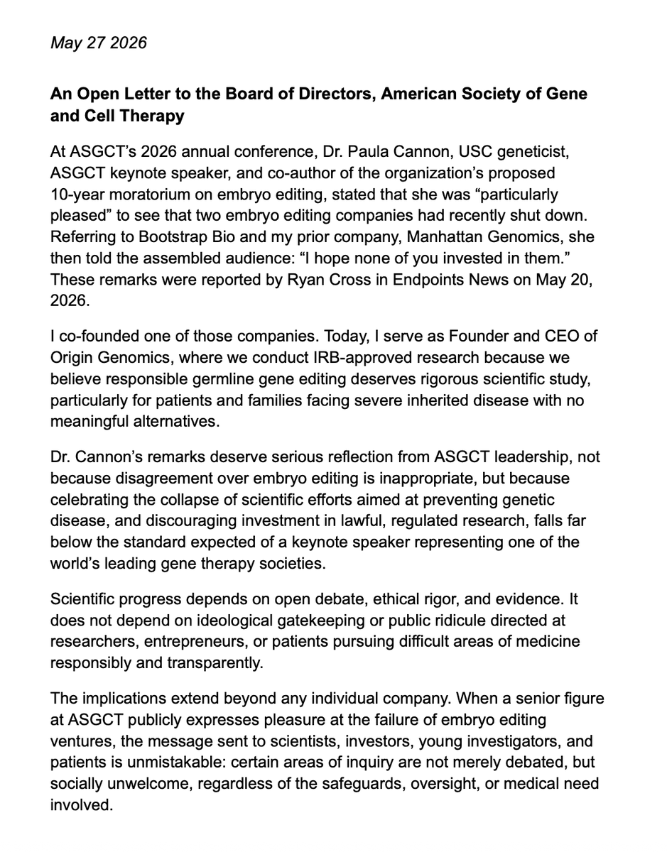 CathyTie's tweet photo. For the past year, I have been the subject of multiple biotech media takedowns and hit pieces. I kept my composure through all of it.

But recently, a different line was crossed when I was mentioned in the same article as a keynote speaker at the world’s largest gene and cell therapy conference (@ASGCTherapy), who proceeded to speak and act in a way that is not only unprofessional towards me, but compromising to the American public.

Her words and actions deserve serious scrutiny and accountability. Not for me, or the scientists and entrepreneurs in this field, but for the patients left with no options for their genetic diseases.

This is why I penned an open letter to the Board of Directors at ASGCT.