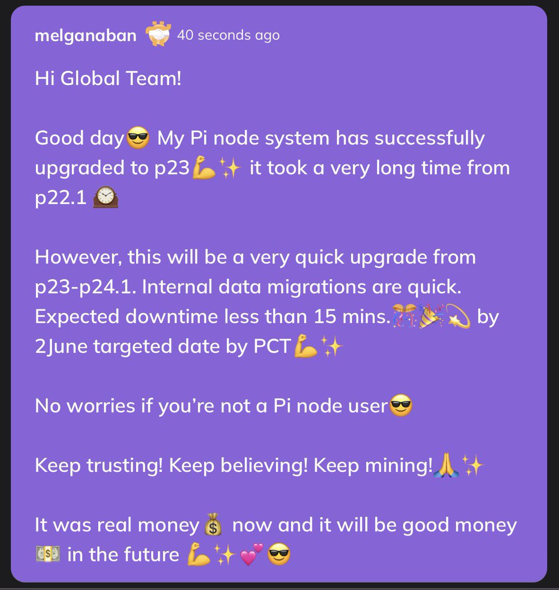 melganaban's tweet photo. My Pi node system has successfully
upgraded to p23 it it took a very long time from p22.1
However, upgrade from p23-p24.1 Internal data migrations are quick.
Expected downtime less than 15 mins.
Keep trusting! Keep believing! Keep mining! 
IPi coin was real money now https://t.co/lhqdn4Cvaz