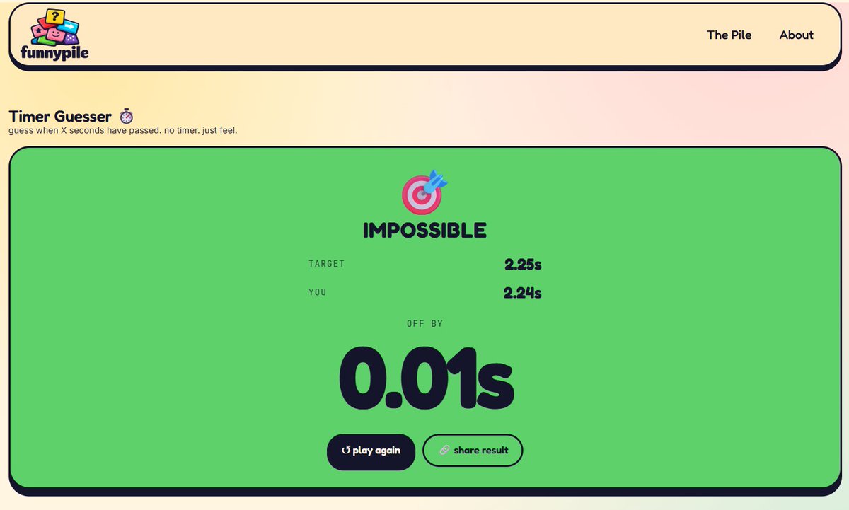 doomrah's tweet photo. new on funnypile: Timer Guesser ⏱️ 

we give you a target (0–10 sec). press start. no visible timer. press stop when you think the time's up.

screenshot it, tag #funnypile and i'll shout you out.

https://t.co/0v4n1jt2fc

#IndieGames #BrowserGame #MiniGame https://t.co/fvddOXfAKY