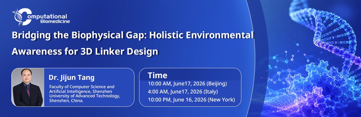 Comput_Biomed's tweet photo. 📢 Upcoming #CBM Frontier Forum
Join Prof. Jijun Tang for an insightful talk:
“Bridging the Biophysical Gap: Holistic Environmental Awareness for 3D Linker Design”
🔗 Register:
https://t.co/pyoT89Q8pp
#Bioinformatics #ComputationalBiology https://t.co/xfjt6mhJvI