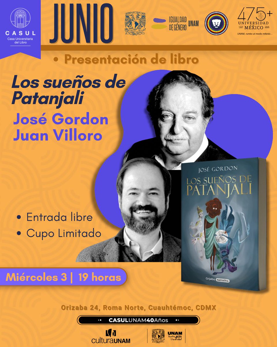 casulunam's tweet photo. ¡Acompáñanos en la presentación de «Los sueños de Patanjali»! ✨📚
En esta novela, @pepegordon explora los caminos que conducen hacia lo sagrado del arte, la literatura y el mundo. Participan el autor y @JuanVilloro56. 📖💫

🗓️ 3 de junio, 19 h
📍 Orizaba 24, Roma Norte, #CDMX https://t.co/taxS6bnhAj