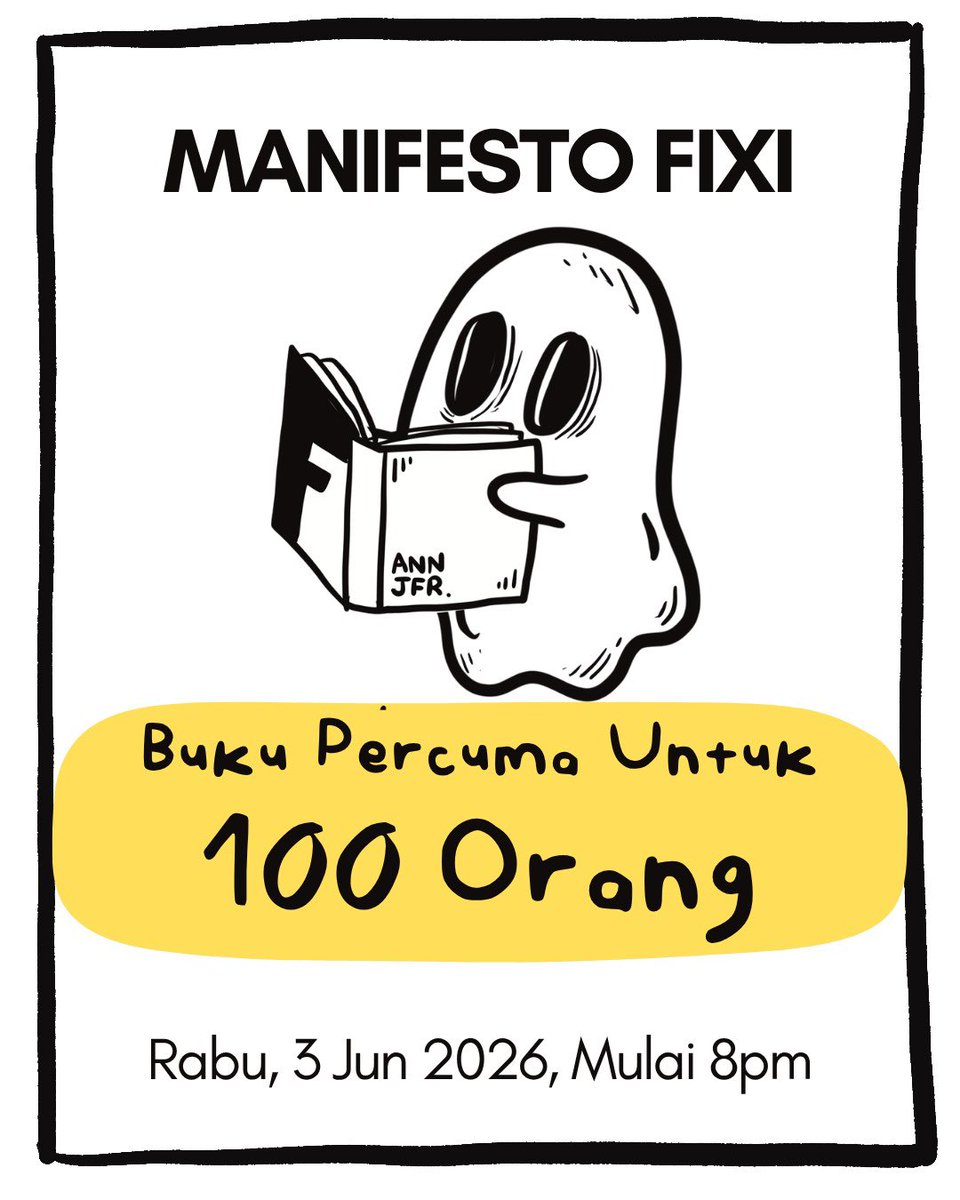 BukuFixi's tweet photo. Manifesto Fixi: 
Buku Percuma Untuk 100 Orang

Rabu 3 Jun
Mulai 8pm

Anda ingin memiliki Buku Fixi, tapi sen tak cukup? Mungkin sebab krisis Asia Barat atau krisis dompet nipis? 

Jange bimbe! Kami akan payung buku untuk 100 orang di PBAKL nanti. 

Ini caranya:

Datang ke booth #KembaraFixiPBAKL2026 pada Rabu malam. Kami akan berikan 100 kad mulai 8pm. Setiap kad boleh ditebus dengan satu buku Fixi (paperback saiz biasa). Serahkan kembali kad dan buku yang anda pilih kepada kasir & kami akan beri resit menandakan anda telah "beli" buku itu dengan harga RM0.00. Dan anda akan dapat bawa pulang buku berkenaan, bersama hati yang girang.

Ini usaha kechil kami untuk meringankan beban ra'yat. Jadi undilah parti kami masa PRU nanti (eh!).