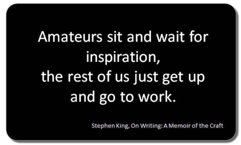 ithinkwellHugh's tweet photo. "Amateurs sit and wait for inspiration, 
the rest of us just get up and go to work."
Make a start. Then the inspiration comes.
#PhDchat #ECRchat #postdoc #research https://t.co/lijWXgKlD1