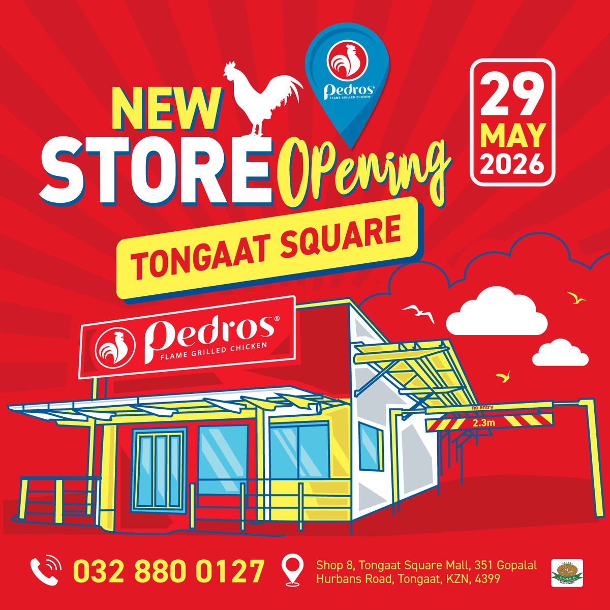 PedrosChicken's tweet photo. Pedros Tongaat Square OPENS this Friday 29th May at Tongaat Square Mall!

Awesome Opening Specials Friday only!

Competition: WIN a Pedros Feast for you and a friend!

To enter:
FOLLOW us!
TAG a Friend!
(Winners will be randomly selected on Wednesday 3rd June)
#VivaPedros https://t.co/wMtchDAXfD