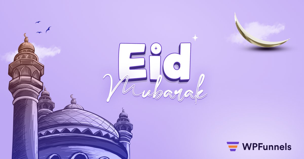WpFunnels's tweet photo. 🌙 Eid Mubarak!

Hope you and your family are having a beautiful &amp; peaceful Eid 🤲✨

This is a time to relax, celebrate, and enjoy the moments that matter most 🌸

👉 Grab your discount before it’s gone https://t.co/ms24mBoy1Q

#EidMubarak #MailMint #WPFunnels #WooCommerce https://t.co/vZZ5BmTH2I