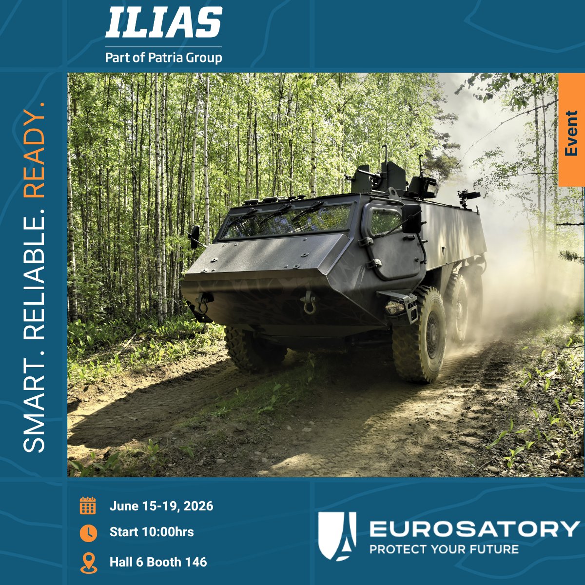 ILIAS_Solutions's tweet photo. 15–19 June | @cogeseurosatory  2026

Combat readiness starts with the right insight at the right moment. That’s the conversation ILIAS Solutions is bringing to Eurosatory together with @group_patria.

📍 Hall 6 | Booth 146
📅 June 15–19

#ILIAS #Patria #Eurosatory #CombatReady https://t.co/PaXjDDpQ1J