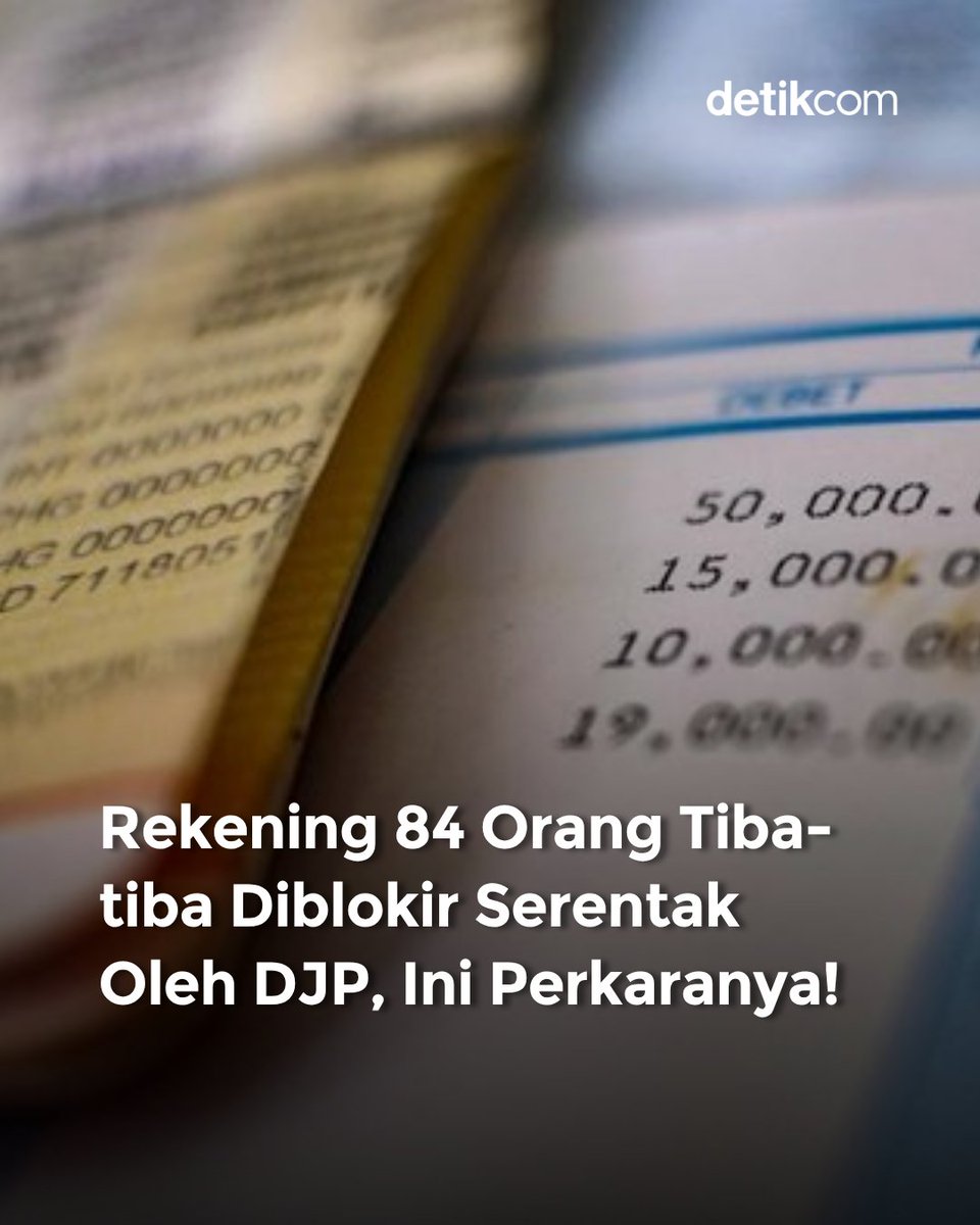 detikfinance's tweet photo. Direktorat Jenderal Pajak (DJP) Kementerian Keuangan melakukan pemblokiran rekening secara serentak terhadap 84 Wajib Pajak (WP). Aksi itu dilakukan guna menagih tunggakan pajak dengan total nilai mencapai Rp 330.664.197.474.
#detikfinance #Blokir #Rekening #Pajak https://t.co/OxfIOYk1Ds