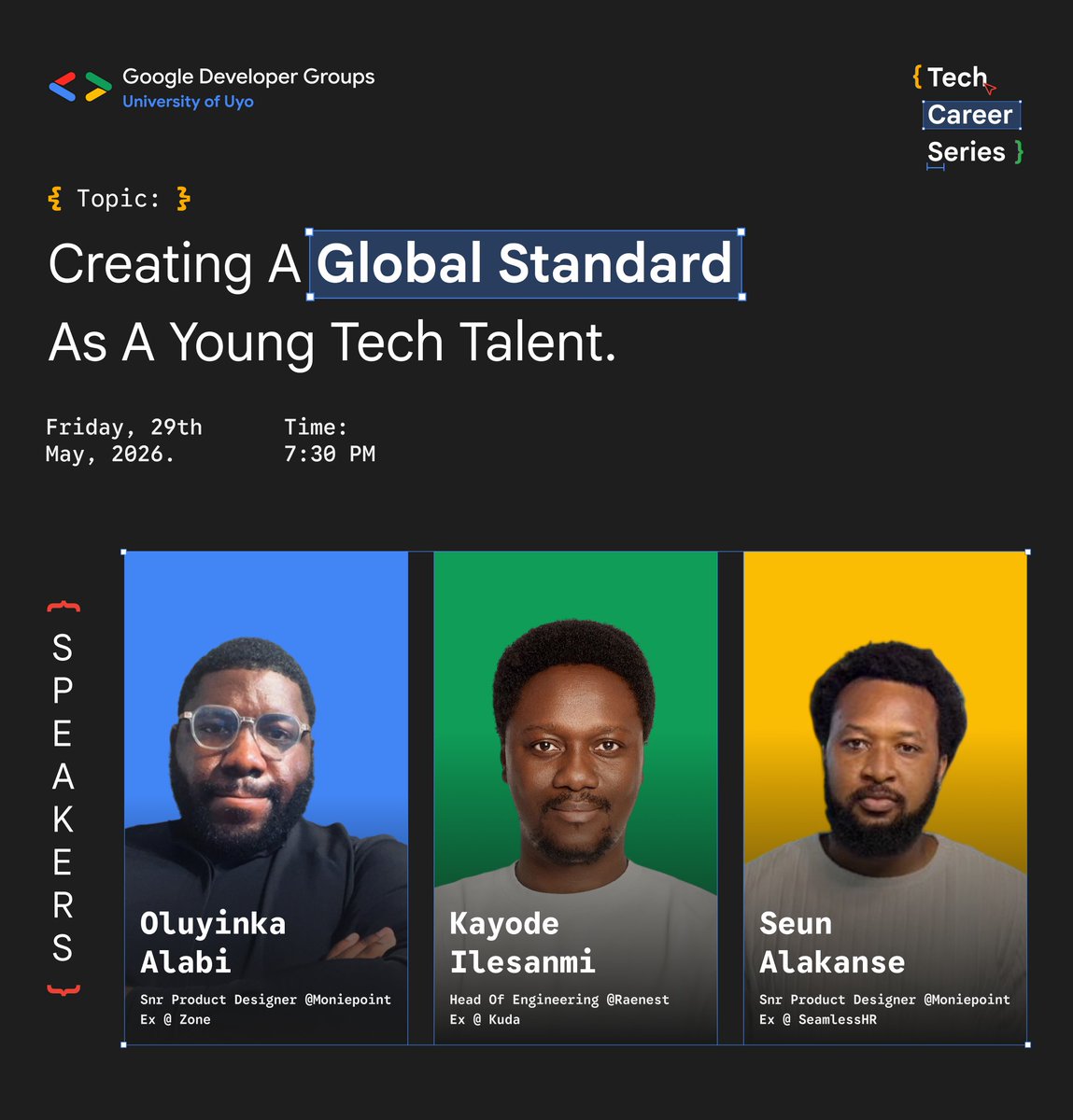 gdgocuniuyo's tweet photo. This Friday, three high class builders are pouring into the next generation.

Oluyinka Alabi, Kayode Ilesanmi &amp; Seun Alakanse. 
Offering you insights based on real experience🤌🏼 https://t.co/t4TofLNcYa