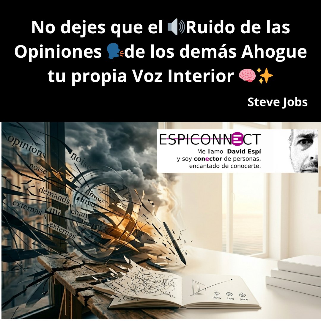david_espi's tweet photo. No dejes que el 🔊Ruido de las Opiniones 🗣️de los demás Ahogue tu propia Voz Interior 🧠.
✨, Steve Jobs

 #Reflexion #Motivacion #Calma https://t.co/KjQqntFwmC