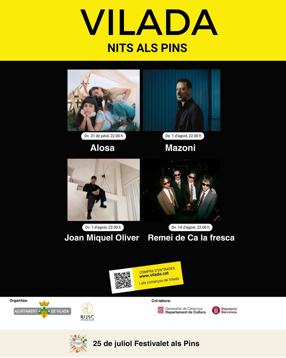 AjVilada's tweet photo. 💥 Ja tenim el cartell sencer de les #nitsalspins 🌲

📅 Dv 31 de juliol Alosa
📅 Dss 1 d’agost Mazoni
📅 Dv 7 d’agost Joan Miquel Oliver 
📅 Dv 14 d’agost Remei de Ca la Fresca 

Tots els concerts a les 22h als Pins del Metge de Vilada. 

🎫 https://t.co/UA2KHTOyPh https://t.co/l1K8KQY2xz