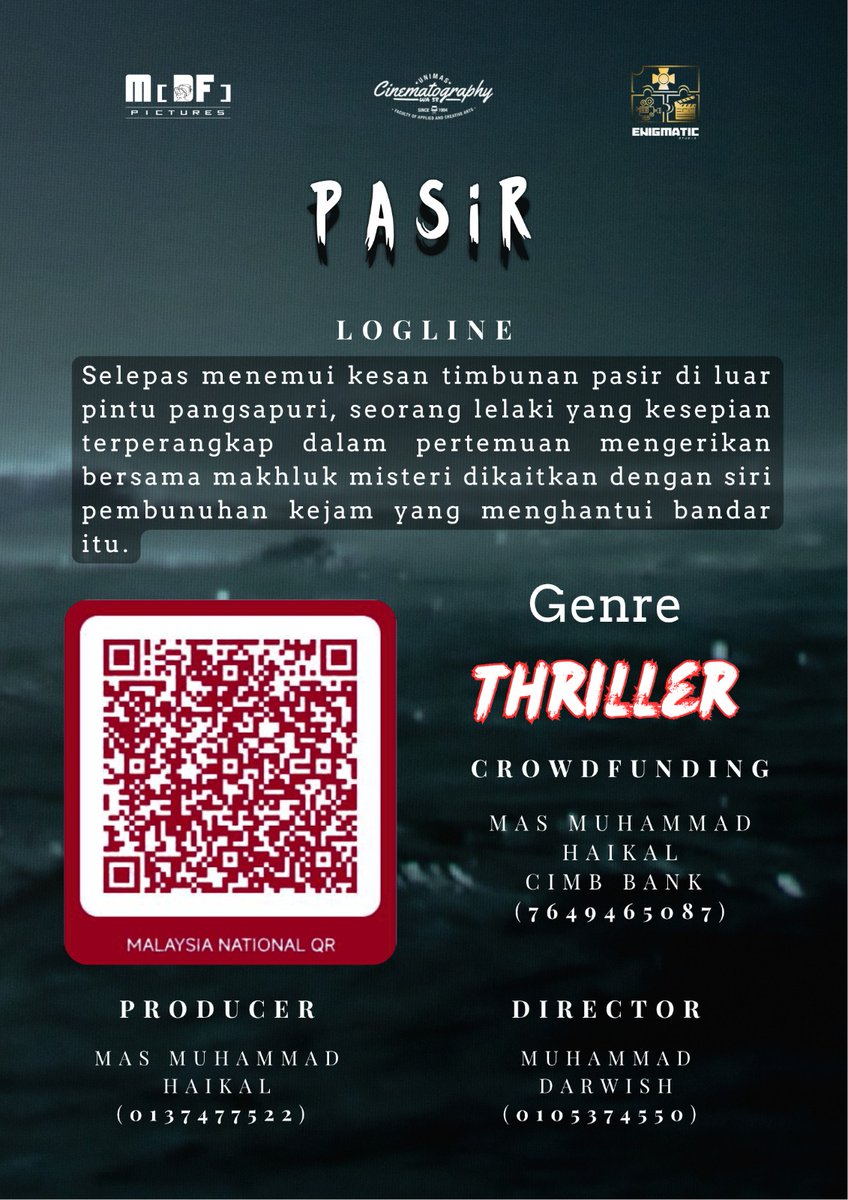 DarsMDF's tweet photo. “Setiap mangsa ditinggalkan bersama pasir.”

Kami sedang menghasilkan PASIR — sebuah short film horror thriller tempatan 🎬

Kami kini membuka crowdfunding bagi membantu proses produksi filem ini. Setiap sokongan dan sumbangan amat bermakna buat kami 🙏🏻

#filmstudemt
#indiefilm https://t.co/gBggHMcmBP