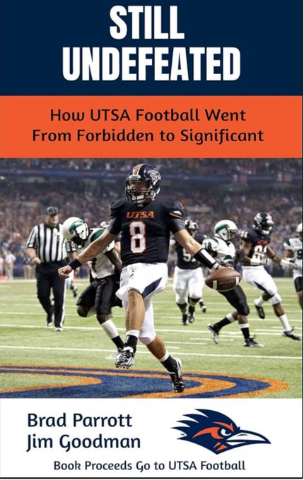 DonHarris4's tweet photo. New book on the birth of UTSA Football from 2 of the good guys. Brad Parrott and Jim Goodman
https://t.co/uD5lk23ibI https://t.co/c9y1JJquRE