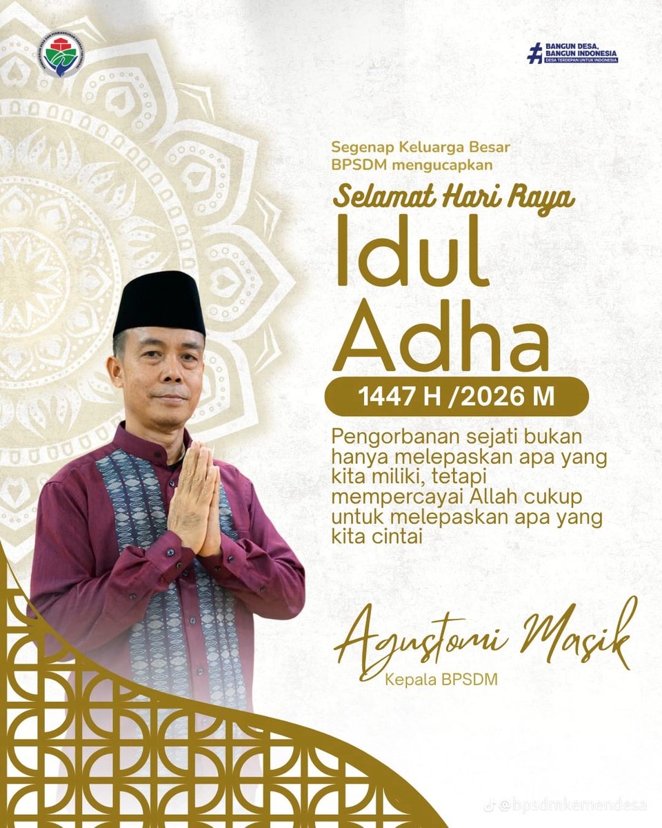DickyDickies10's tweet photo. Segenap Keluarga Besar BPSDMPMDDT mengucapkan Selamat Hari Raya Idul Adha 1447 H 🕌✨

@YandriSusanto
@ARizaPatria
@KemensetnegRI

#KemendesaPDT
#BangunDesaBangunIndonesia
#BPSDMKemendesaPDT https://t.co/sAbsrm1SVL