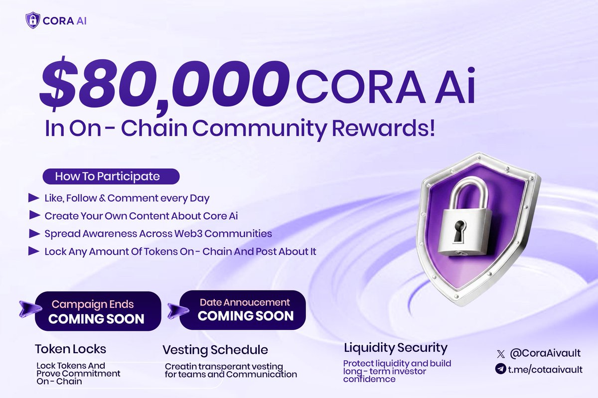 CoraAivault's tweet photo. Some community members asked how we’ll track campaign participants 👀
Simple.
1️⃣ Tag Cora Ai in your content
2️⃣ Post consistently about the project
3️⃣ Engage with the community daily
Leave the rest to our team. 🔒
#CoraAi #Web3 #Crypto https://t.co/lv0Ffyu12m