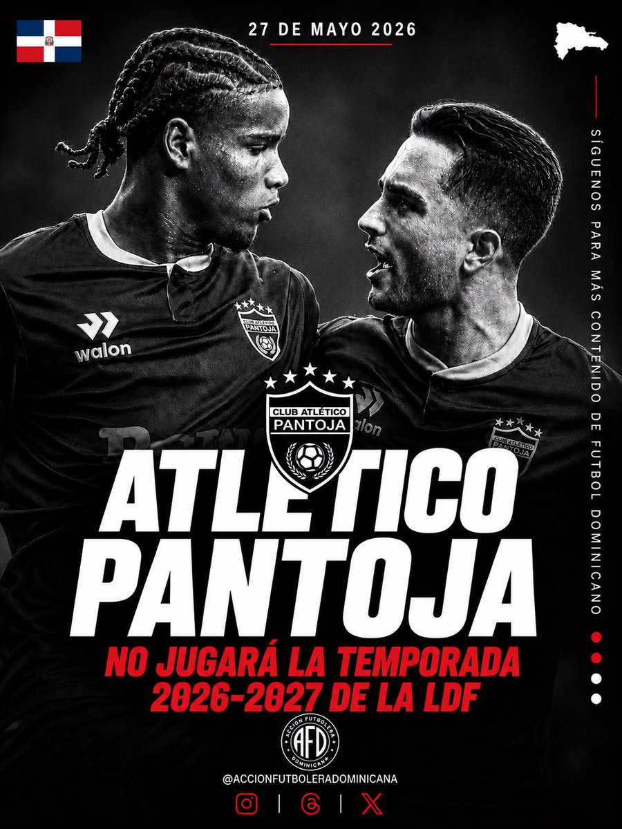 AFDOMINICANA's tweet photo. 🚨🇩🇴 Atlético Pantoja no jugará la temporada 2026-2027 de la LDF tras tomar una licencia temporal. Aunque el club asegura que regresará, crecen los rumores de una posible salida definitiva del fútbol profesional dominicano.

❓Qué pasará con la plantilla?
❓Jugarán la CFU Shield? https://t.co/m6bQhQAczv
