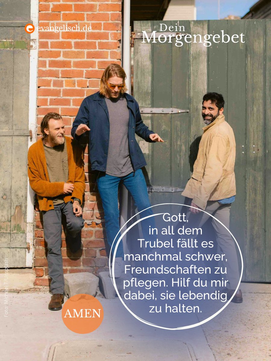 evangelisch_de's tweet photo. Unser heutiges #Morgengebet🧡  Gott, in all dem Trubel fällt es manchmal schwer, Freundschaften zu pflegen. Hilf du mir dabei, sie lebendig zu halten.Amen🙏🏼 https://t.co/35JsV4ACkK