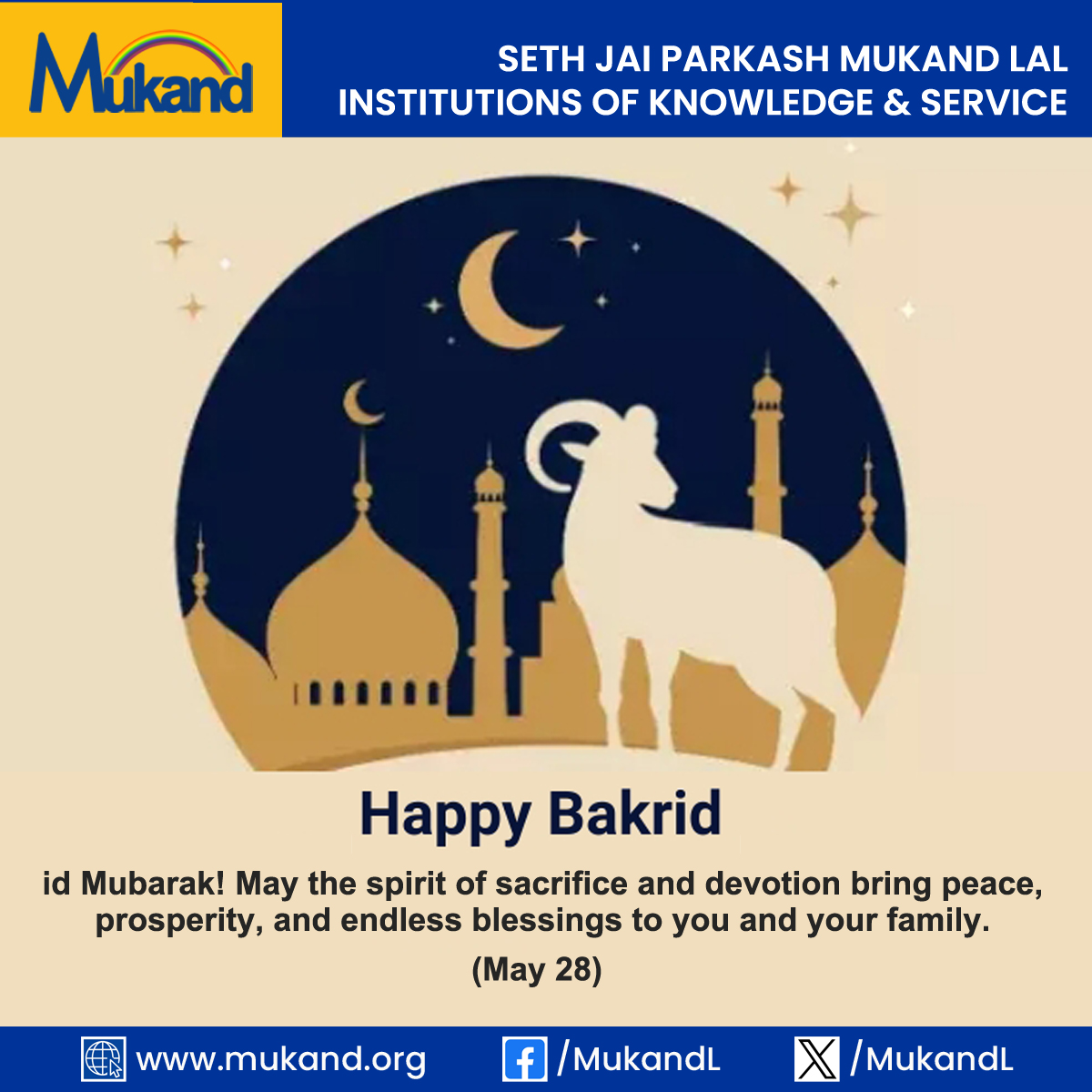 MukandL's tweet photo. Eid Mubarak! May the spirit of sacrifice and devotion bring peace, prosperity, and endless blessings to you and your family this Bakri Eid. https://t.co/kmAt61s8fd