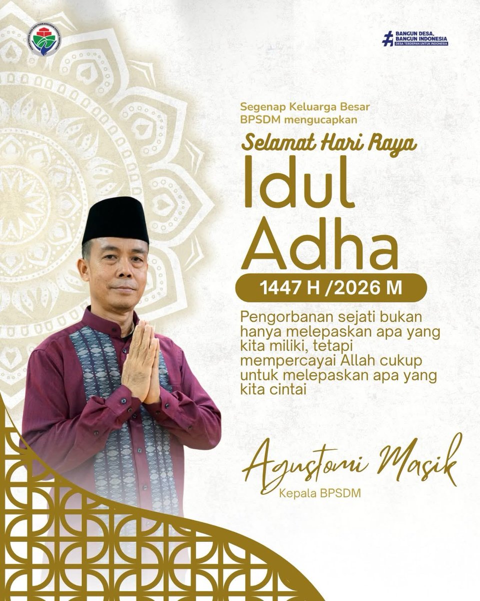 TPP_Tri_Hidayat's tweet photo. Segenap Keluarga Besar BPSDMPMDDT mengucapkan Selamat Hari Raya Idul Adha 1447 H 🕌✨

@YandriSusanto
@ARizaPatria
@KemensetnegRI

#KemendesaPDT
#BangunDesaBangunIndonesia
#BPSDMKemendesaPDT https://t.co/9gEuIZUTAb