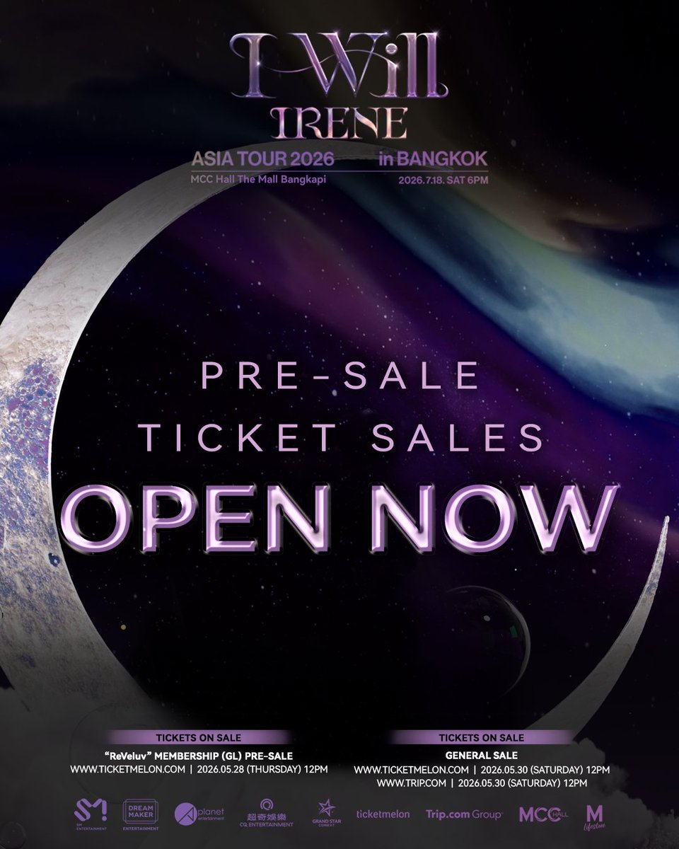 GrandStarCon's tweet photo. 𝗣𝗥𝗘-𝗦𝗔𝗟𝗘 𝗦𝗧𝗔𝗥𝗧𝗦 𝗡𝗢𝗪! 🎫💫

เปิดจำหน่ายบัตรรอบ “ReVeluv” Membership (GL) Pre-Sale อย่างเป็นทางการแล้วตอนนี้!
ใครพร้อมไปเจอกับ IRENE ในงาน 2026 IRENE ASIA TOUR [ I-WILL ] in BANGKOK รีบไปจับจองที่นั่งกันได้เลย~💕

รายละเอียดการแสดง
🗓 วันเสาร์ที่ 18 กรกฎาคม 2569 เวลา 18:00 น.
📍 MCC Hall, The Mall Bangkapi

รายละเอียดการจำหน่ายบัตร
💵 ราคาบัตร : 6,500 / 4,800 / 3,500 / 2,500 บาท
🎟 ช่องทางการจำหน่าย 
⭐️ รอบ “ReVeluv” Membership (GL) Pre-Sale
► Ticketmelon : เปิดจำหน่ายบัตรวันที่ 28 พฤษภาคม 2569 เวลา 12.00 น.
https://t.co/23SY9Z0OzC
⭐️ รอบ General Sale
► Ticketmelon : เปิดจำหน่ายบัตรวันที่ 30 พฤษภาคม 2569 เวลา 12.00 น.
https://t.co/23SY9Z0OzC
► Trip : เปิดจำหน่ายบัตรวันที่ 30 พฤษภาคม 2569 เวลา 12.00 น.
https://t.co/zeT7TIYbk2

#IRENE #아이린
#RedVelvet #레드벨벳
#IRENE_IWILL #IRENE_ASIA_TOUR
#IRENE_IWILL_in_BKK #IRENEinBKK
#CQENTERTAINMENT #GRANDSTARCONNEXT

.....................................................

𝗣𝗥𝗘-𝗦𝗔𝗟𝗘 𝗦𝗧𝗔𝗥𝗧𝗦 𝗡𝗢𝗪! 🎫💫

The “ReVeluv” Membership (GL) Pre-Sale is officially open now! 
If you’re ready to meet IRENE at 2026 IRENE ASIA TOUR [ I-WILL ] in BANGKOK, hurry and secure your seats now~💕

Event Details
🗓 Saturday, July 18, 2026 at 6:00 PM
📍 MCC Hall, The Mall Bangkapi

Ticket Sales Details
💵 Ticket Prices : THB 6,500 / 4,800 / 3,500 / 2,500
🎟 Ticket Sales Channels
⭐️ “ReVeluv” Membership (GL) Pre-Sale
► Ticketmelon : Sales open on May 28, 2026 at 12:00 PM
https://t.co/23SY9Z0OzC
⭐️ General Sale
► Ticketmelon : Sales open on May 30, 2026 at 12:00 PM
https://t.co/23SY9Z0OzC
► Trip : Sales open on May 30, 2026 at 12:00 PM
https://t.co/zeT7TIYbk2

#IRENE #아이린
#RedVelvet #레드벨벳
#IRENE_IWILL #IRENE_ASIA_TOUR
#IRENE_IWILL_in_BKK #IRENEinBKK
#CQENTERTAINMENT #GRANDSTARCONNEXT
