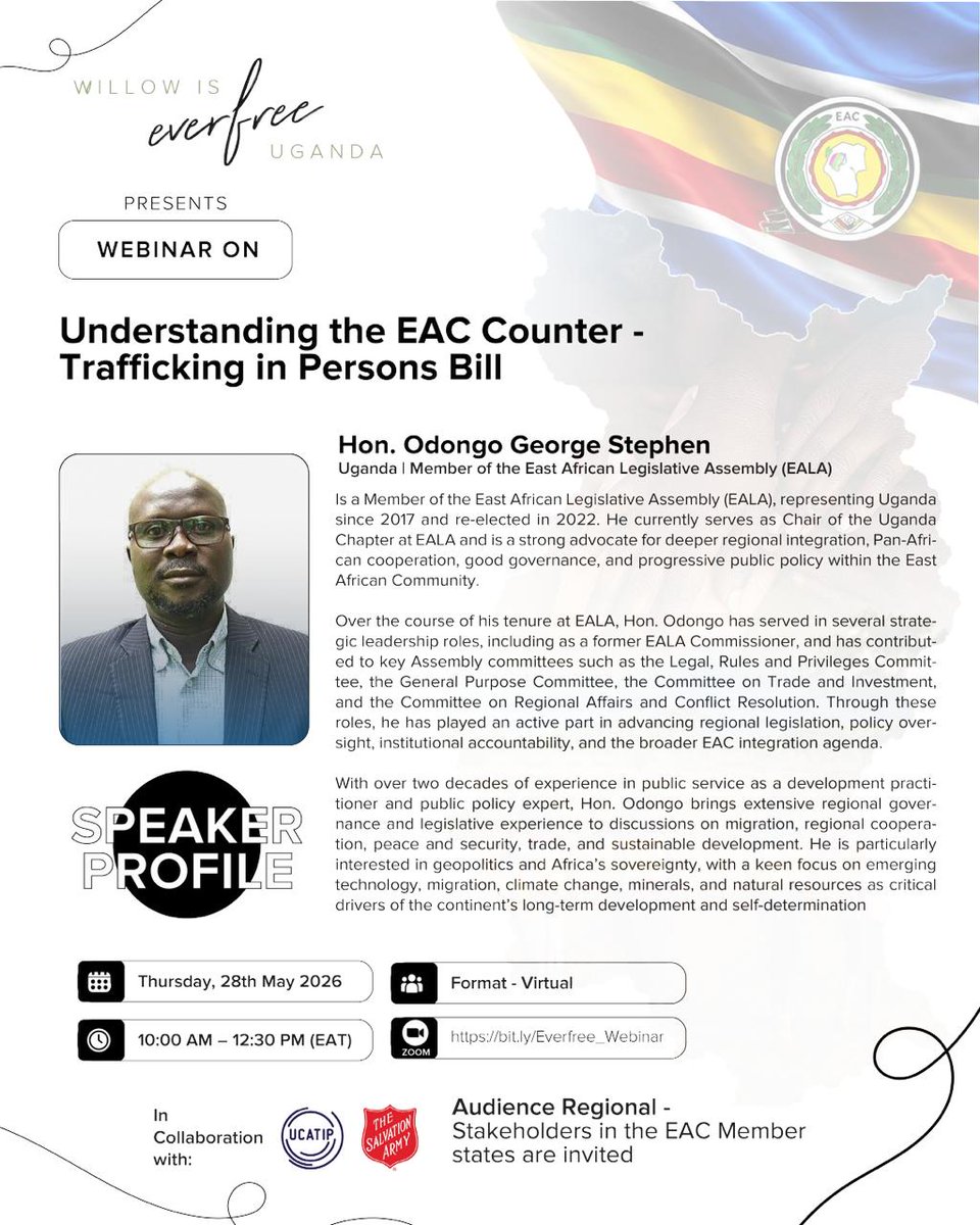 EverFreeUg's tweet photo. Regional integration isn't just about trade, it's about people. 
Welcoming Hon. Odongo George Stephen, EALA Member &amp; Chair, Uganda Chapter at EALA to TODAY's webinar on the EAC Counter-Trafficking Bill. @UCATIPUG @salvationarmy
Register 👇
https://t.co/RVMTgY6TKn https://t.co/0hEMZaTAFk