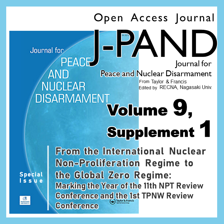 recna2012's tweet photo. ＼ J-PAND ／
Vol.9, Issue Supplement 1 of Journal for Peace and Nuclear Disarmament (J-PAND @J_NuclearDisarm ) is now available online. 

There are 10 open access articles.

（1/2） https://t.co/NC1bCdtZWG