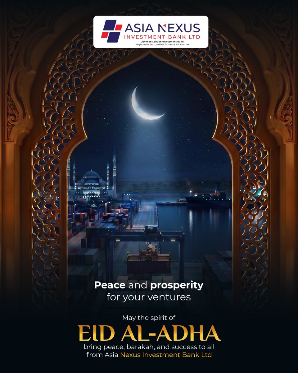 AsiaNexusBank's tweet photo. Illuminating the path to global success under the crescent moon. 🌙🕌

This Eid Al-Adha, Asia Nexus Investment Bank Ltd wishes you joy, peace, barakah, and boundless prosperity in your business ventures. 

Eid Mubarak! 

#ANIB #AsiaNexus #EidAlAdha https://t.co/t7UuxR3nlN