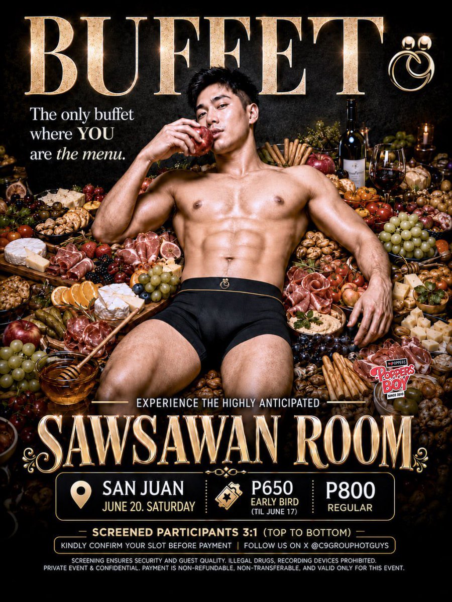C9GroupHotGuys's tweet photo. The only buffet where YOU are the menu.

📅 June 20 | Saturday | San Juan
🎟 ₱650 Early Bird (until June 17) | ₱800 Regular
🍹 Cocktails
🍆 Darkroom
🍲 Food and snacks
➡️ GET YOUR POPPERS @POPPERBOY01

If you know, you know.
Secure your slot before it’s gone https://t.co/jyTpR9yjiI