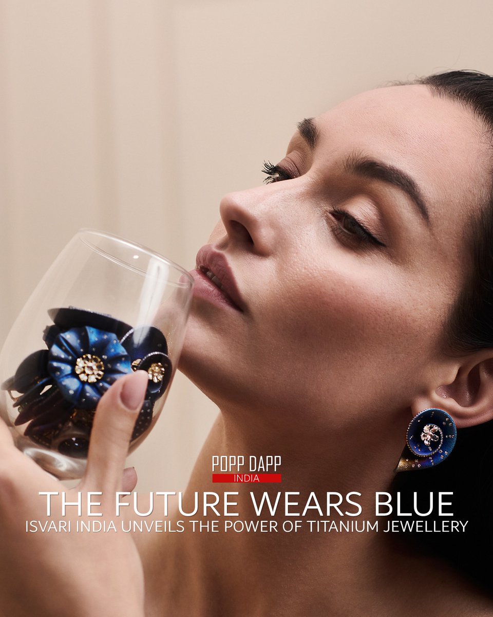 DappPopp's tweet photo. THE FUTURE WEARS BLUE: ISVARI INDIA UNVEILS THE POWER OF TITANIUM JEWELLERY | POPP DAPP
Covered by Pooja Puri for POPP DAPP Global Media &amp; Magazine!
https://t.co/Iqt7ONNQ5A
POPP DAPP IND | GLOBAL MEDIA &amp; MAGAZINE
IND | USA | UK | UAE | EU | AUS
#poppdapp #fashionmagazine https://t.co/YkiDQu54qQ