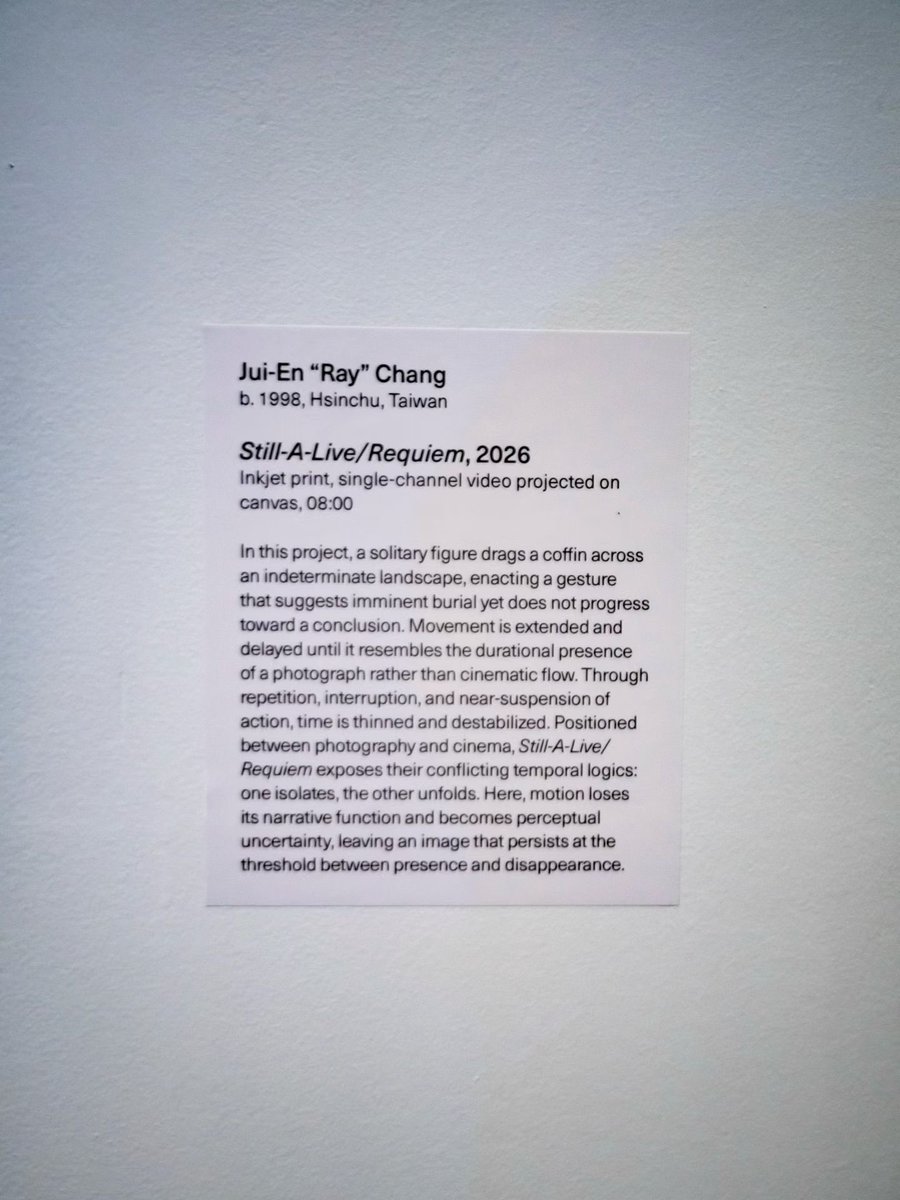rayn199832's tweet photo. Jui-En “Ray” Chang (b.1998, Taiwan)
Still-A-Live/Requiem, 2026
Framed inkjet print, Digital, B&amp;W, 24x36in
Single-channel video, Digital, B&amp;W, MOS, 1.77:1, 08:00, Projected on canvas, 30x48in

©️JUI-EN RAY CHANG

https://t.co/8hRzaCMOug https://t.co/nam5XbFfcT
