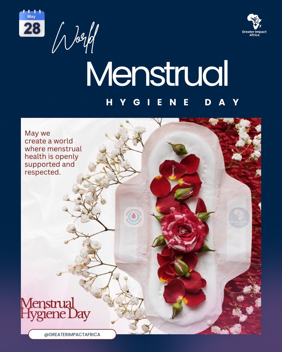 GreaterImpactA's tweet photo. Happy World Menstrual Hygiene Day 2026.  Together for a #PeriodFriendlyWorld 🌍🩸

#MHDay2026 #PeriodFriendlyWorld #GreaterImpactAfrica https://t.co/Vaiv2aPkEj