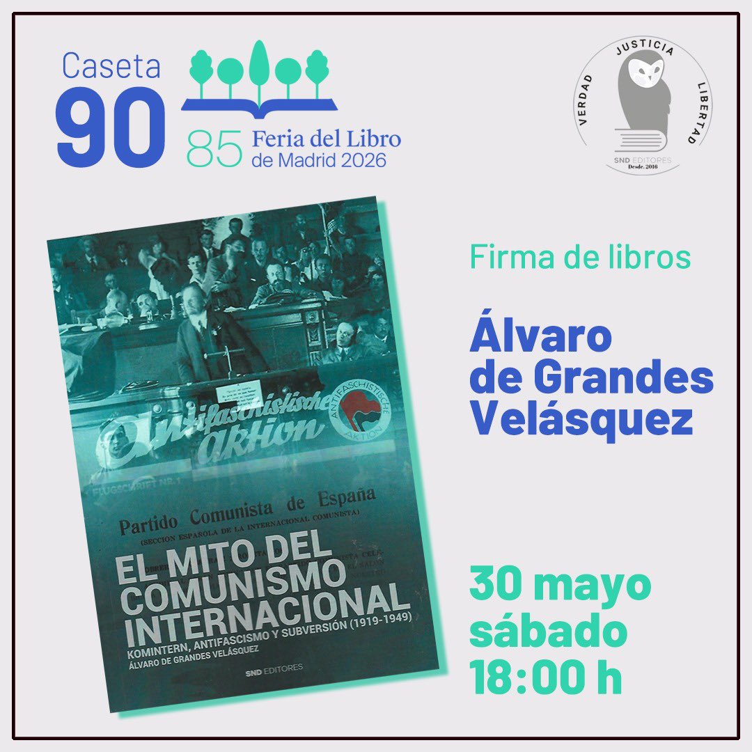 sndeditores's tweet photo. Este fin de semana primeras firmas en nuestra caseta en la Feria del Libro de Madrid:
-Sábado 30. 18:00 h. Álvaro de Grandes. “El mito del comunismo internacional”
- Domingo 31. 12:00 h. Christiane Waked “El cedro y la cruz”
- Domingo 31. 18:00 h Alfredo Vílchez “Gibraltar 2026” https://t.co/QW6RR4DP7I