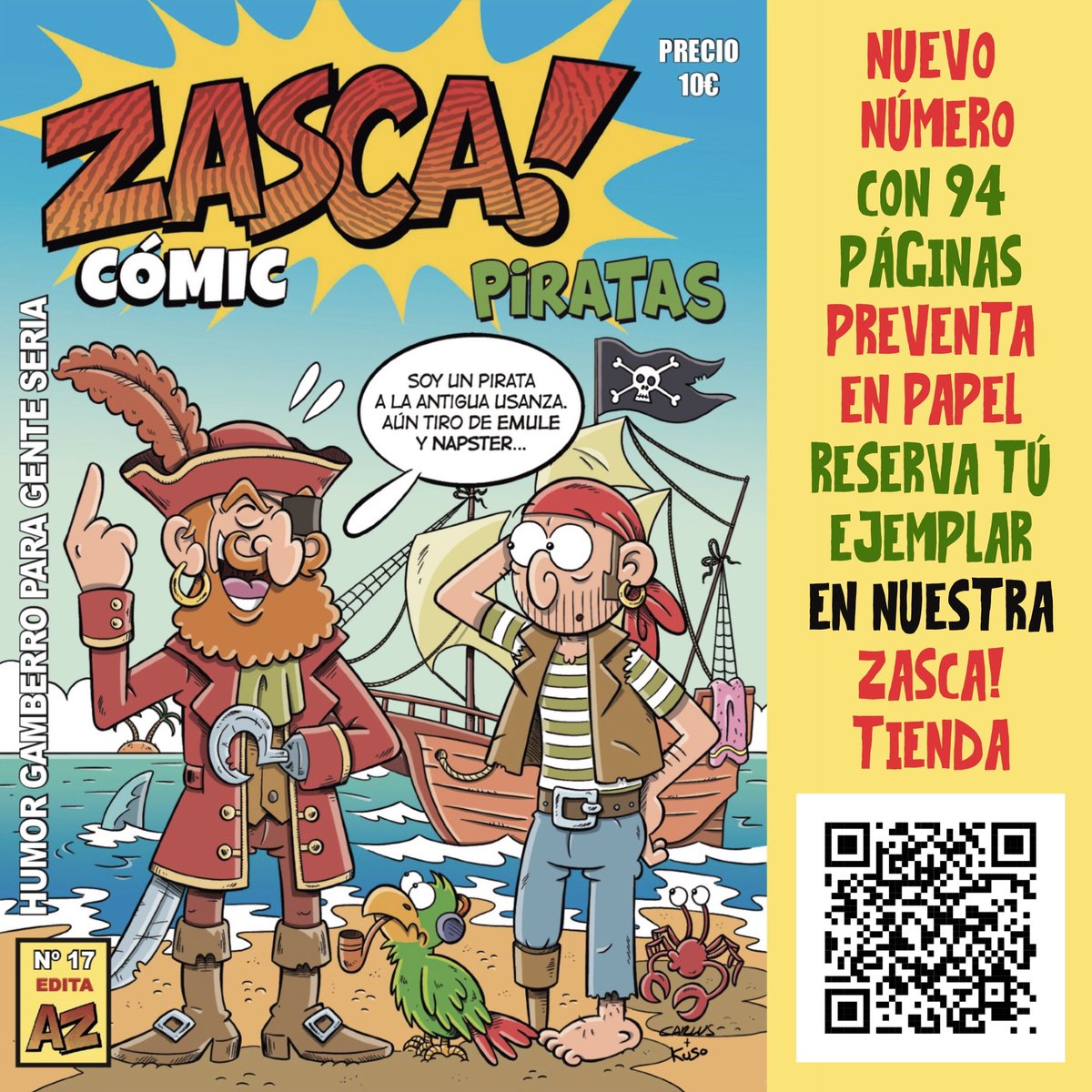 ComicsZasca's tweet photo. NUEVO NÚMERO EN PAPEL
"PIRATAS" (NÚMERO 17),
CON 94 PÁGINAS POR 10€.
PREVENTA EN NUESTRA
ZASCA! TIENDA:
https://t.co/F3whwtnh1Y
¡RESERVA TÚ EJEMPLAR! https://t.co/6yTZXG9PjF