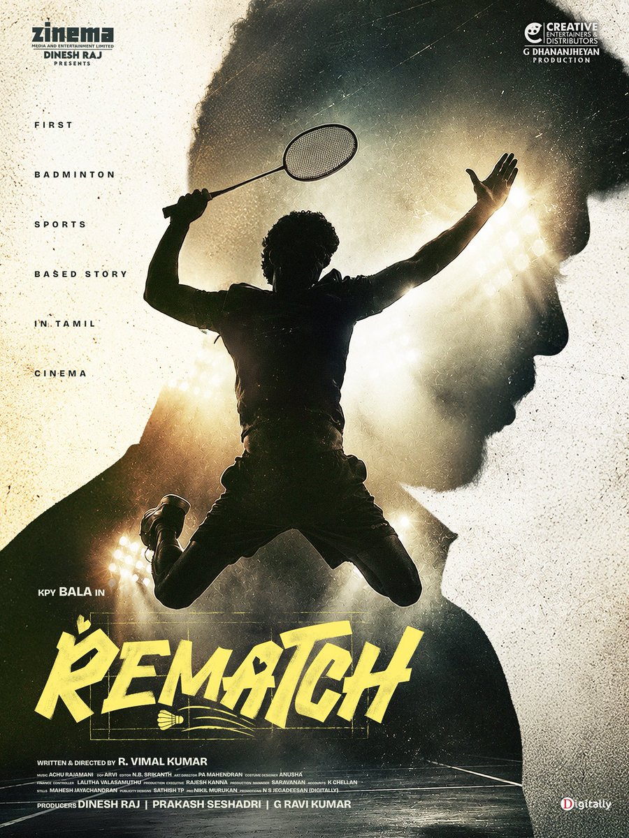 TTSR_Official's tweet photo. #ReMatch🏸 First Look Poster Out Now🔥
@TTSR_Official @vijayavikashm
#KPY #KPYBala #SanthoshPrathap #AchuRajamani #RVimalKumar #TV #OTT #TamilCinema #CinemaUpdate #KollyWood #Cinema #India #TTSR #TamilTVSatellitesRights #VijayaVikash
#VIJAYAVIKASHM https://t.co/O1QJB4Y2Nl