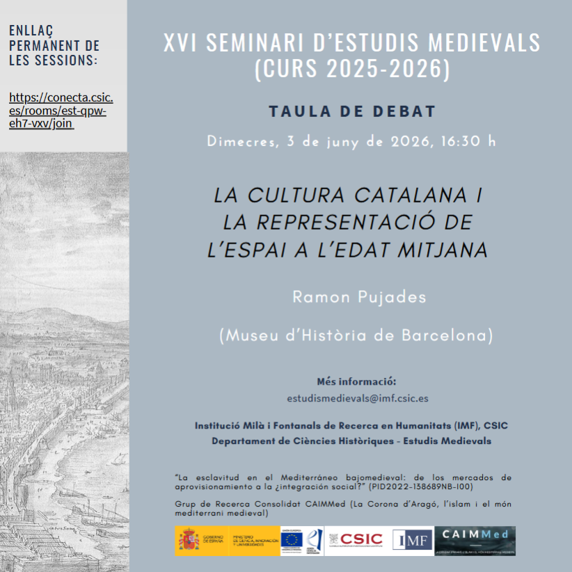 imfcsic's tweet photo. 📅 Dimecres 3 de juny, 17 h

🎙️ Ramon Pujades impartirà la conferència “La cultura catalana i la representació de l’espai a l’edat mitjana”, dins del Seminari d’Estudis Medievals de la IMF-CSIC.

💻 Sessió virtual:
 https://t.co/WjxCAwr8P0 https://t.co/AA6CbVr4lJ