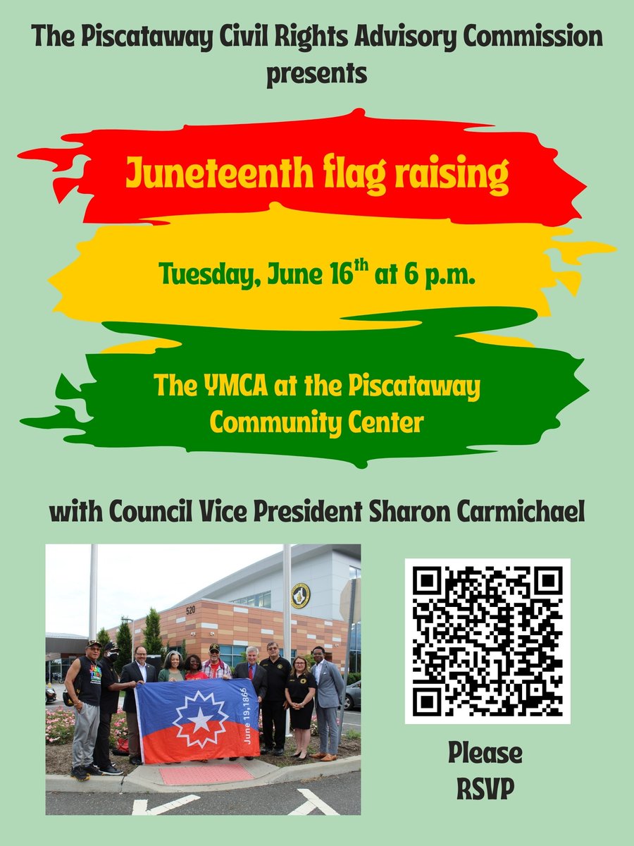 PWAYNJ's tweet photo. Join Council VP Sharon Carmichael at the #Piscataway Civil Rights Advisory Commission's Juneteenth flag raising at The YMCA at the Piscataway Community Center on Tuesday, June 16th at 6 p.m. followed by light refreshments inside afterward.

Please RSVP: https://t.co/CV9mZrUn9I https://t.co/AdvIdrFj88