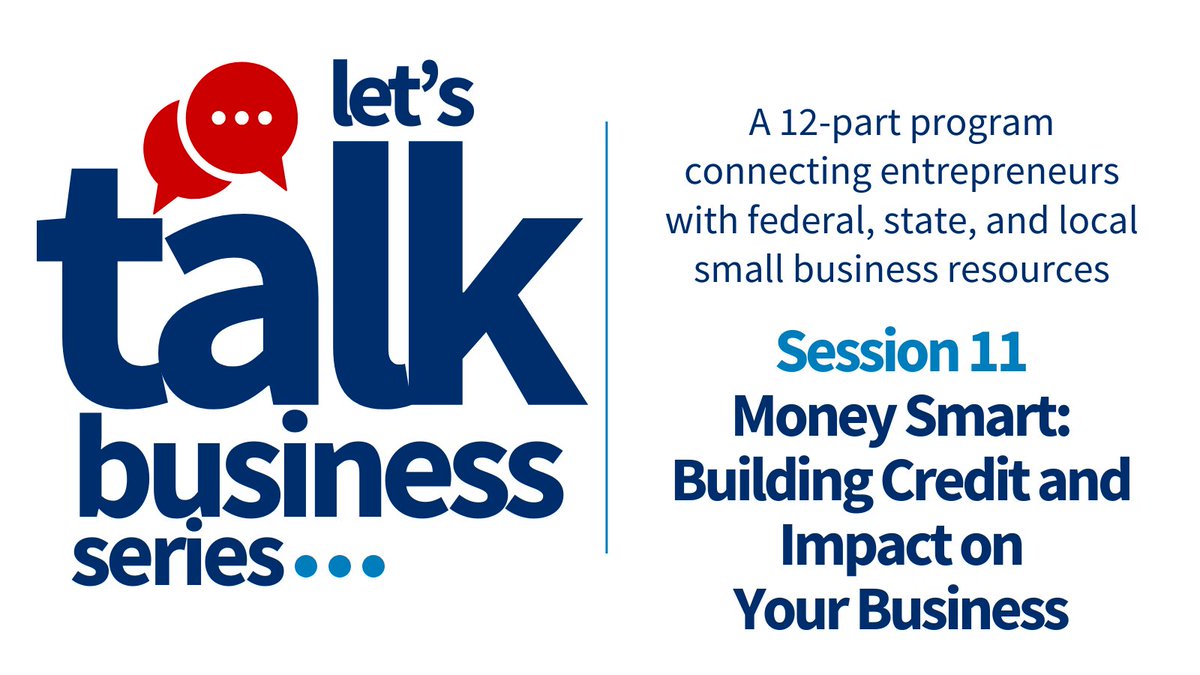 SBA_LRGV's tweet photo. In session 11, we will discuss what your credit reveals and how to ensure you are ready “credit-wise” before you approach a lender for financing. 💰

📅 Fri. June 5 ⏰  9AM to 11AM
💻Harlingen
REGISTER ➡️ https://t.co/p1p2ejwtTv https://t.co/njbbd4FifL