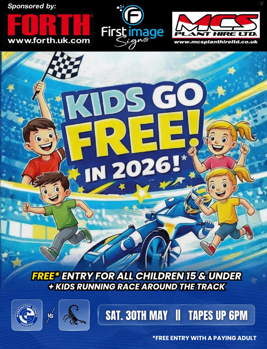 workycomets's tweet photo. 💥🆓 𝗞𝗜𝗗𝗦 𝗚𝗢 𝗙𝗥𝗘𝗘 🆚 SCUNTHORPE SCORPIONS

Kids aged 0 to 15 are FREE to enter this SATURDAY’S (30th May) fixture against Scunthorpe, when accompanied by a paying adult.

➕🏃 𝗞𝗜𝗗𝗦 𝗥𝗨𝗡𝗡𝗜𝗡𝗚 𝗥𝗔𝗖𝗘: During the Heat 11 interval of Saturday’s fixture, the kids running race will take place around the track.

*𝘈𝘭𝘭 𝘤𝘩𝘪𝘭𝘥𝘳𝘦𝘯 𝘸𝘪𝘴𝘩𝘪𝘯𝘨 𝘵𝘰 𝘵𝘢𝘬𝘦 𝘱𝘢𝘳𝘵 𝘴𝘩𝘰𝘶𝘭𝘥 𝘣𝘦 𝘢𝘵 𝘵𝘩𝘦 2𝘯𝘥 𝘣𝘦𝘯𝘥 𝘨𝘢𝘵𝘦 (𝘣𝘺 𝘵𝘩𝘦 𝘳𝘪𝘥𝘦𝘳 𝘷𝘪𝘦𝘸𝘪𝘯𝘨 𝘢𝘳𝘦𝘢) 𝘰𝘳 𝘵𝘩𝘦 𝘣𝘢𝘤𝘬 𝘴𝘵𝘳𝘢𝘪𝘨𝘩𝘵 𝘱𝘪𝘵𝘴 𝘢𝘤𝘤𝘦𝘴𝘴 𝘨𝘢𝘵𝘦 𝘣𝘦𝘧𝘰𝘳𝘦 𝘵𝘩𝘦 𝘦𝘯𝘥 𝘰𝘧 𝘏𝘦𝘢𝘵 11.

🎟️ 𝗔𝗗𝗠𝗜𝗦𝗦𝗜𝗢𝗡 𝗣𝗥𝗜𝗖𝗘𝗦 (𝗖𝗔𝗦𝗛 𝗢𝗡𝗟𝗬):
* Adult (18+): £20
* Student (16-18) : £15
* Child (0-15): FREE with a paying adult
🅿️ Parking is £2.00