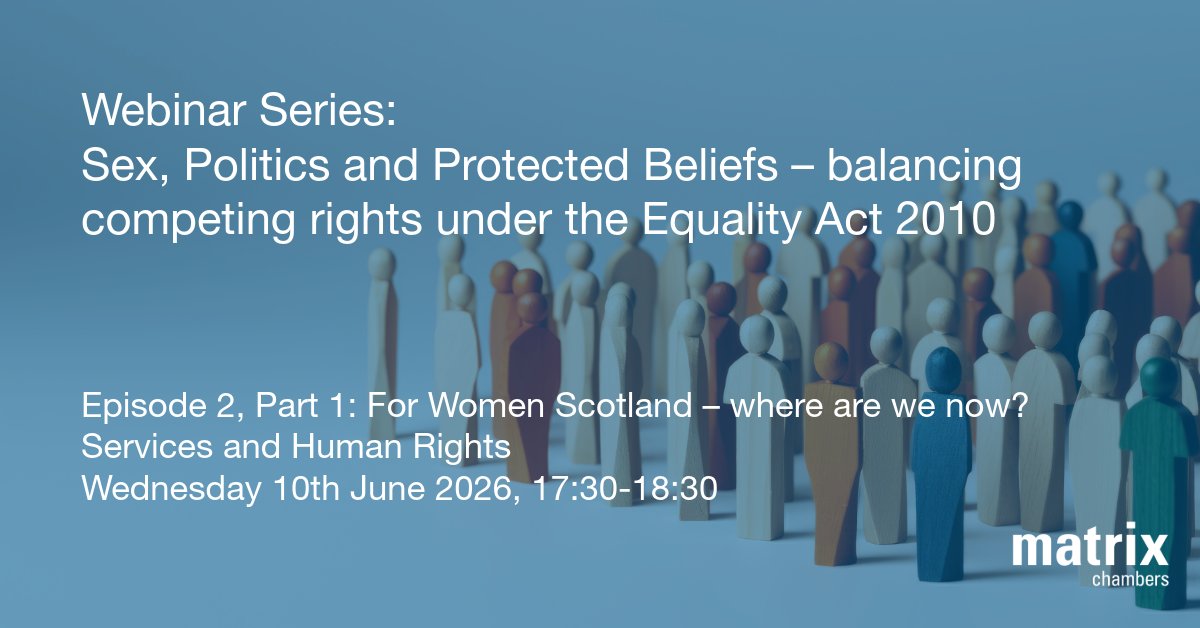 MatrixChambers's tweet photo. Join Karon Monaghan KC and Hayley Webster on 10 June 2026, from 17:30-18:30, the next episode of our Webinar Series: Sex, Politics and Protected Beliefs – balancing competing rights under the Equality Act 2010.

Register here: https://t.co/I79iNhb0mG https://t.co/bIYEQlIH2c