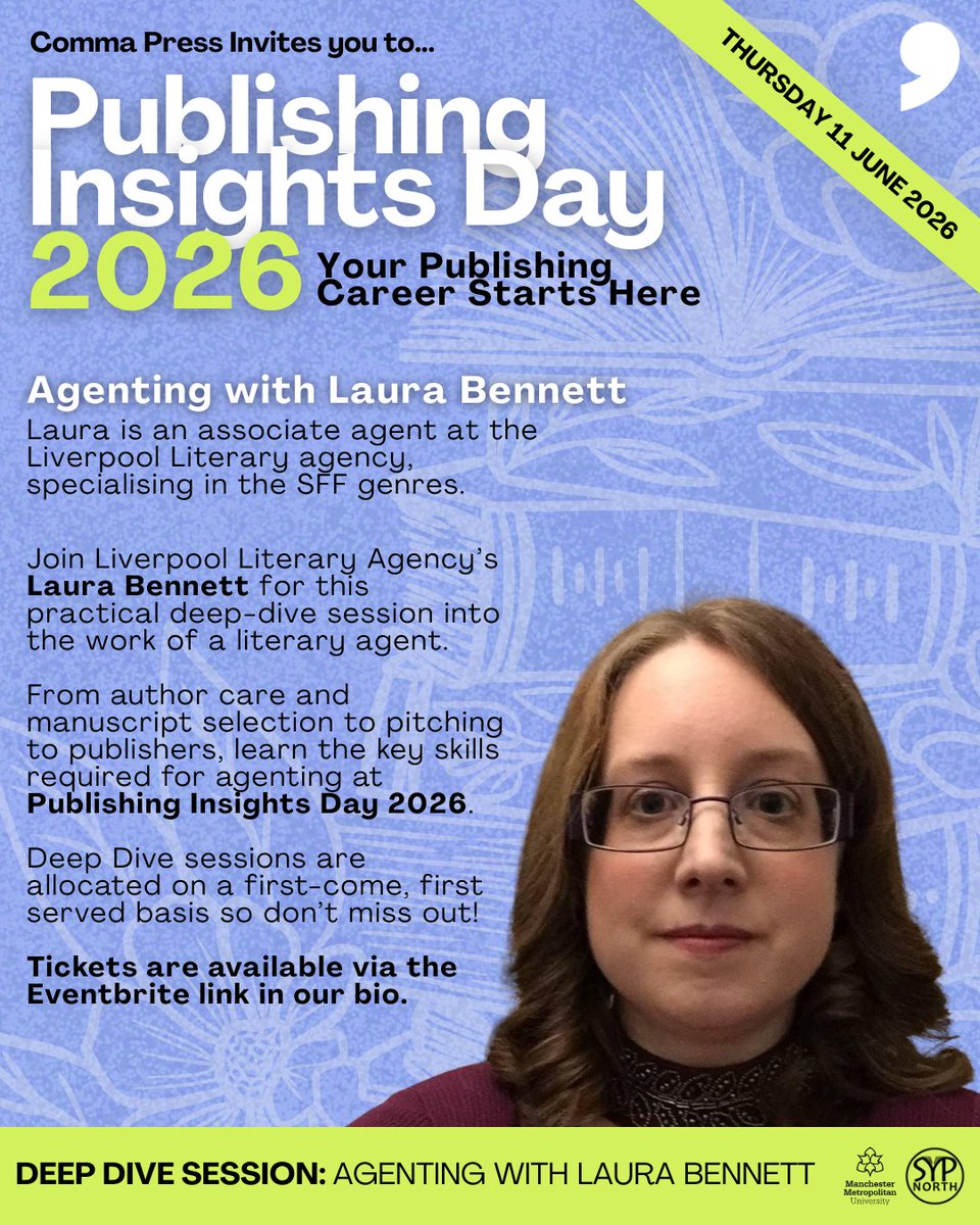 commapress's tweet photo. AGENTING DEEP DIVE SESSION w/ Laura Bennett✍📚  

Ever thought about becoming a literary agent but don't know how to get started? Join Liverpool Literary Agency's @Losbennett for this practical deep-dive session into the work of a literary agent.

🎟️https://t.co/25MAAGlsN8 https://t.co/ZOYhjrVC9V