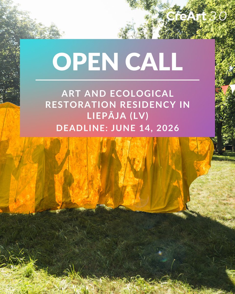 Creart_VLL's tweet photo. 📢 #CreArt3.0 Open Call: Art and ecological restoration residency en Liepāja 🇱🇻

Liepāja 2027  busca dos artistas visuales para una residencia en verano en el proyecto “Lāčplēša Garden Festival.

📅 Residencia: 22 de julio al 19 de agosto de 2026

ℹ️ https://t.co/9kRTB4ZHtO https://t.co/4HxLjZpDkm