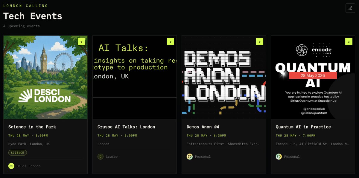 lachlan_xyz's tweet photo. Turned into a busy thursday today!!!

you'll catch me in sunny Hyde Park at the @DesciLondon picnic.

But you can get technical with @CrusoeAI and @nvidia & @poolsideai before their hack this weekend

or watch some cool demos from @LynettaWang126 & @Tomasmrky at @join_ef 

or dive into the weeds of quantum AI with @SiriusQuantum at @encodeclub (rumour has it there might be a members rooftop party as well 👀)

find them all on londoncalling [dot] guide