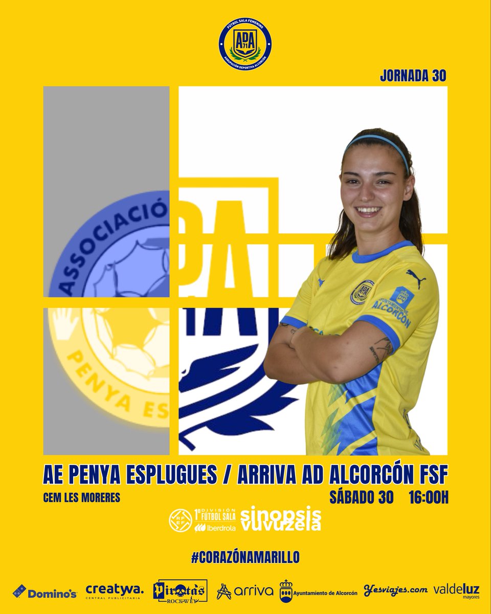 ADAlcorconFSF's tweet photo. | PRIMER EQUIPO |

🆚 AE Penya Esplugues
⏰ 16:00H
📆 Sábado 30 de mayo
🏟️ CEM Les Moreres
📺 @sinopsisvuvuzela 

¡Vamos equipo!💪🏼 

#CorazónAmarillo 💛 https://t.co/wAB5lpaCxI