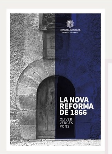 Andorra_RI's tweet photo. Aquesta tarda, a les 7, al vestíbul del Consell General es presentarà el llibre La Nova Reforma de 1866, d'@oliververges, una recerca encarregada per @Andorra_RI  i publicada pel @ConsellGeneral. L'obra és una aportació capital en el coneixement del segle XIX andorrà. https://t.co/83eWlBdD1i
