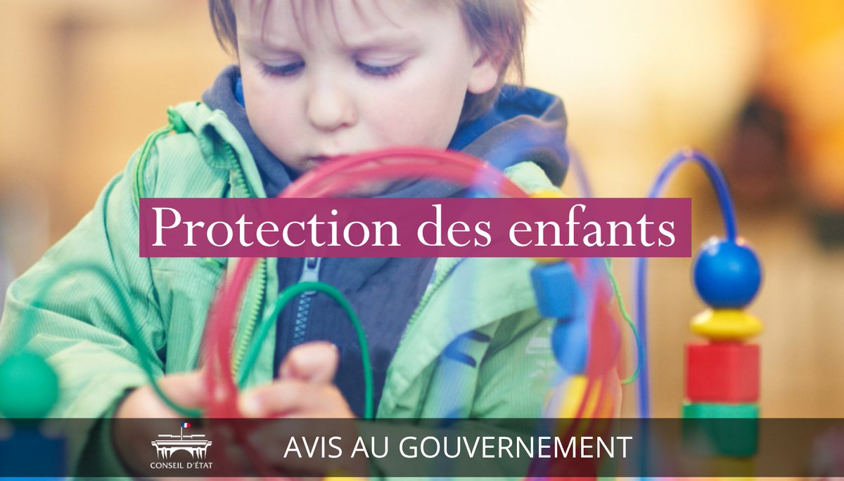 Conseil_Etat's tweet photo. 🧭 Avis rendu au @Gouvernement sur un projet de loi relatif à la protection des enfants ➡️ https://t.co/WrIjk0YjFU https://t.co/hubA7EmX68