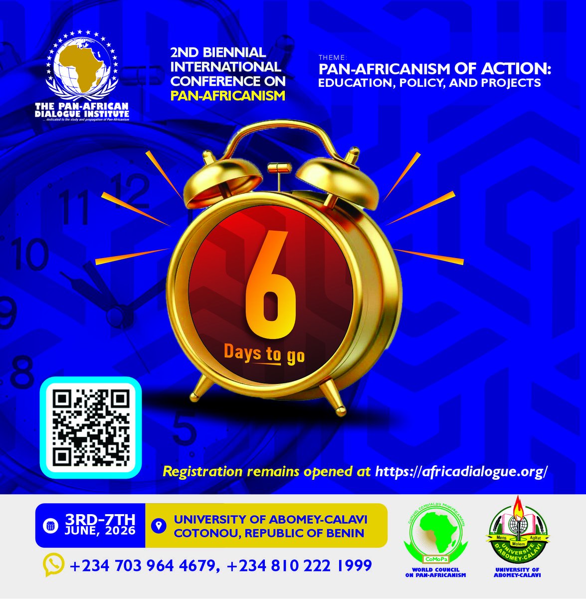 Pan_AfricanDI's tweet photo. The Final Countdown: The momentum shifts to Benin Republic on June 3rd! Global leaders are gathering at the University of Abomey-Calavi, Cotonou, for the 2nd Biennial International Conference.

Secure your seat for the main event here: https://t.co/le84eKEffd https://t.co/cGDLovsHnP
