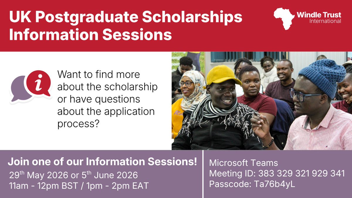 WindleUganda's tweet photo. 🚨 Happening TOMORROW!

Interested in the @WindleTrust UK Postgraduate Scholarship?

Join our scholarship info session and get your questions answered live.
📅 29 May 2026
⏰ 11am BST / 1pm EAT
💻 Microsoft Teams

#Scholarships #StudyInUK https://t.co/JME4Jv8kmM