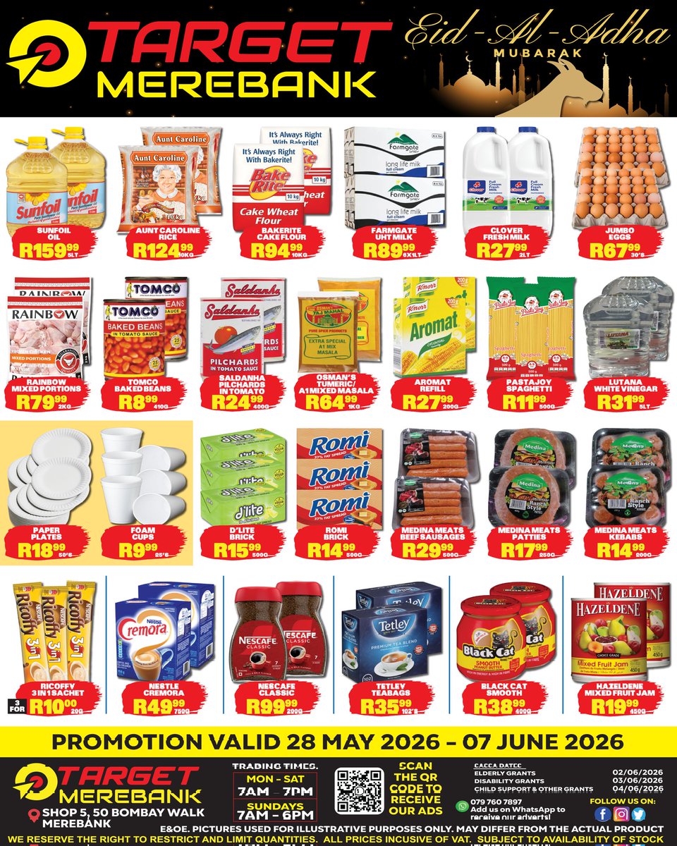 targetmerebank's tweet photo. 🛒🌙 Eid Deals You Don’t Want to Miss! 🌙🛒

Shop more. Save more. Celebrate more with Target Merebank! 💛❤️

#TargetMerebank #EidDeals #EidSavings #PhoenixDeals #MerebankSpecials #ShopAndSave #DurbanDeals #BulkSavings https://t.co/A48VjT4Do1